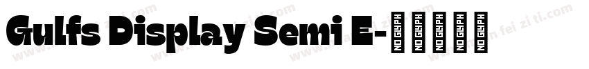 Gulfs Display Semi E字体转换